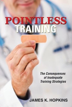 Pointless Training - Hopkins, James K.