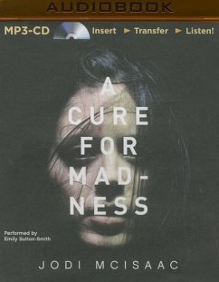 A Cure for Madness - McIsaac, Jodi