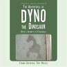 The Adventures of Dyno the Dinosaur - Bild 1