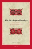 The Alter-Imperial Paradigm: Empire Studies & the Book of Revelation