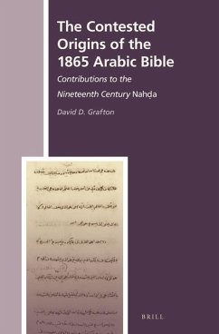 The Contested Origins of the 1865 Arabic Bible - Grafton, David D