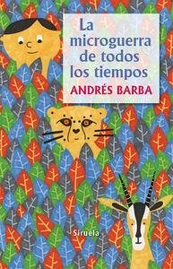Cover La microguerra de todos los tiempos