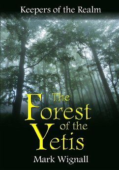 The Forest of the Yetis - Wignall, Mark