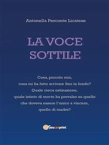 La voce sottile (eBook, ePUB) - Perconte Licatese, Antonella