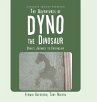 The Adventures of Dyno the Dinosaur - Bild 1