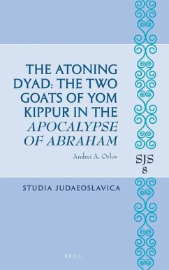 The Atoning Dyad: The Two Goats of Yom Kippur in the Apocalypse of Abraham - Orlov, Andrei