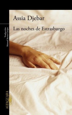 Las noches de Estrasburgo - Djebar, Assia