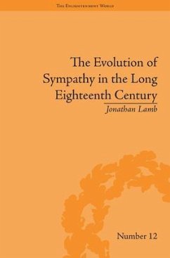 The Evolution of Sympathy in the Long Eighteenth Century - Lamb, Jonathan