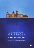 El castillo de Gripsholm : una historia de verano