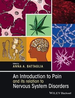 An Introduction to Pain and Its Relation to Nervous System Disorders - Battaglia, Anna