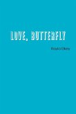 Love, Butterfly