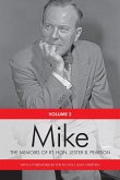 Mike: The Memoirs of the Rt. Hon. Lester B. Pearson, Volume Two: 1948-1957