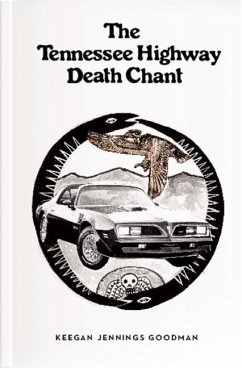 The Tennessee Highway Death Chant - Goodman, Keegan Jennings