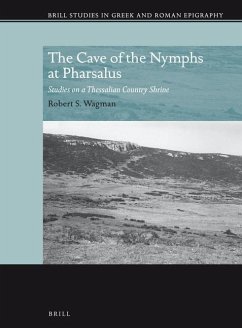 The Cave of the Nymphs at Pharsalus - S Wagman, Robert