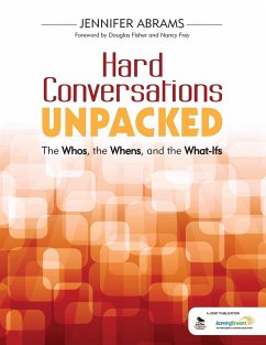 Hard Conversations Unpacked - Abrams, Jennifer B.
