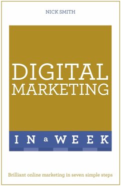 Digital Marketing In A Week - Smith, Nick