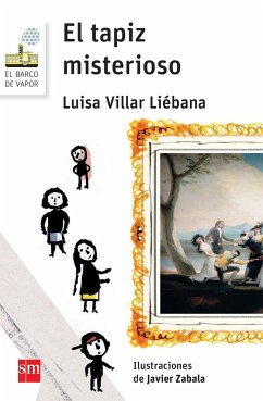 El tapiz misterioso - Villar Liébana, Luisa