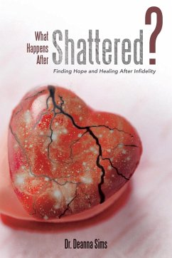 What Happens After Shattered? - Sims, Deanna