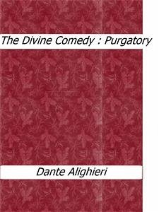 The Divine Comedy : Purgatory (eBook, ePUB) - Alighieri, Dante