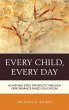 Every Child, Every Day - Bild 1