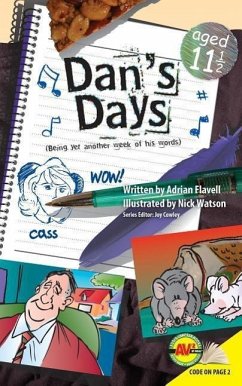 Dan's Days, Aged 11 ' - Flavell, Adrian