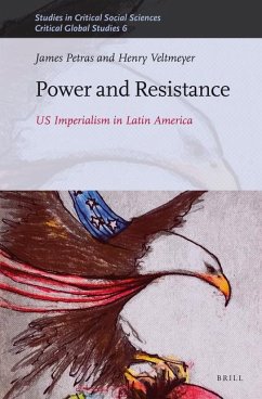 Power and Resistance - Petras, James; Veltmeyer, Henry