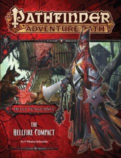 Pathfinder Adventure Path: Hell's Vengeance Part 1 - The Hellfire Compact - Schneider, F Wesley