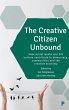 The creative citizen unbound - Bild 1
