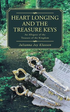 Heart Longing and the Treasure Keys - Klassen, Julianna Joy