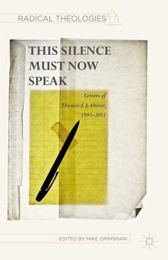 This Silence Must Now Speak - Altizer, T.