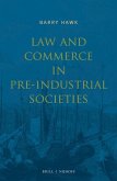 Law and Commerce in Pre-Industrial Societies