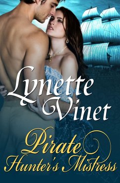 Pirate Hunter's Mistress - Vinet, Lynette