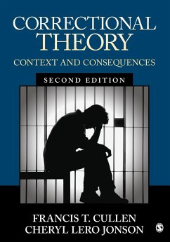 Correctional Theory - Cullen, Francis T.; Jonson, Cheryl Lero