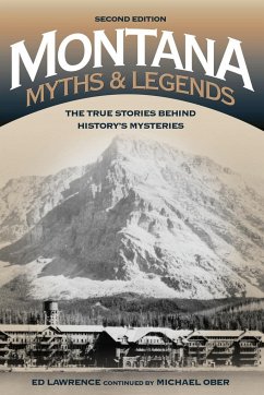 Montana Myths and Legends - Lawrence, Edward