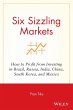 Six Sizzling Markets - Bild 1