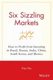 Six Sizzling Markets