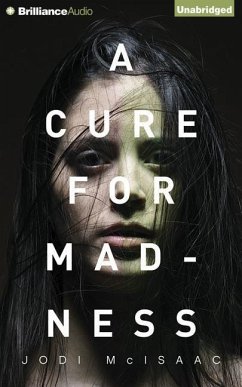 A Cure for Madness - McIsaac, Jodi