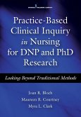 Practice-Based Clinical Inquiry in Nursing