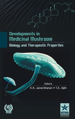Developments in Medicinal Mushroom Biology and Theraeutic Properties - Janardhanan, K. K. & Ajith T. A.