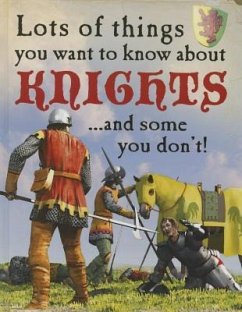 Lots of Things You Want to Know about Knights - West, David