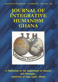 Journal of Integrative Humanism Vol. 5 No. 1 - University of Cape Coast, Ghana Departm