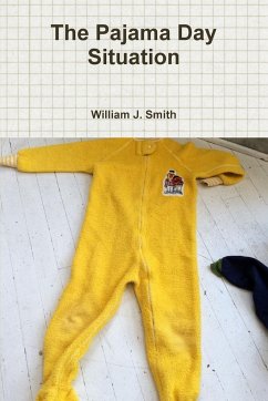 The Pajama Day Situation - Smith, William J.