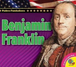Benjamin Franklin - Goldsworthy, Steve