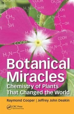 Botanical Miracles - Cooper, Raymond; Deakin, Jeffrey John