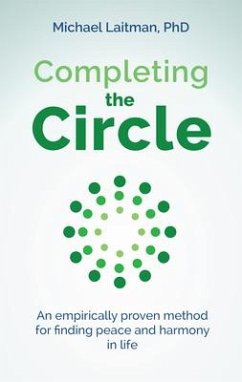 Completing the Circle - Laitman, Rav Michael, PhD