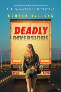 Deadly Diversions - Bullock, Ronald