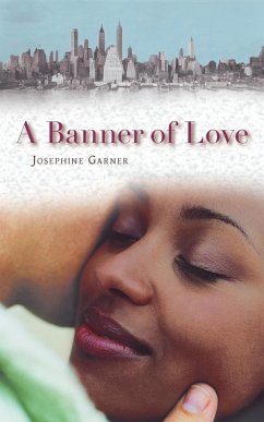 A Banner of Love - Garner, Josephine