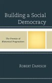 Building a Social Democracy