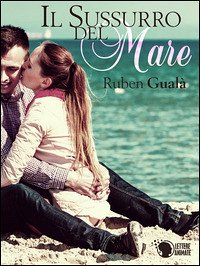 Il Sussurro del mare (eBook, ePUB) - Gualà, Ruben