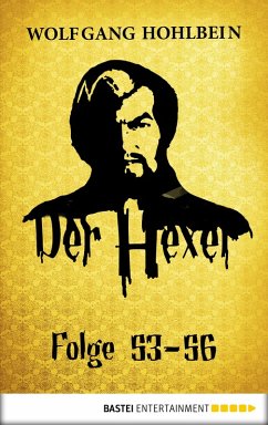 Der Hexer - Folge 53-56 (eBook, ePUB) - Hohlbein, Wolfgang